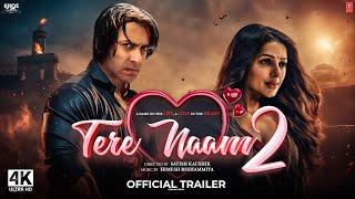 Tere Naam 2 Official Trailer | Tere Naam 2 Movie, Salman Khan | Tere Naam Full Movie Tere Naam2 News