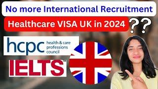 UK NHS going to stop International recruitment permanently? UK NHS JOBS UPDATE 2024#ukvisa #nhsjobs