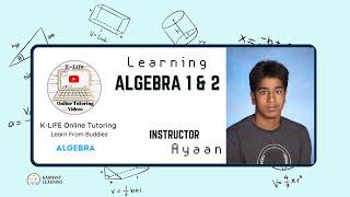 Algebra with Ayaan | Introduction | Learn from Buddies | Online Tutoring | KARMANT Learning