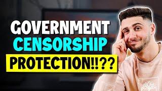 Does VPN Can Protect You from Government Censorship?