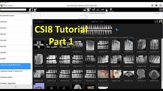 Carestream Imaging Version 8 Tutorial - Part 1