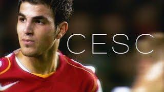 Cesc Fàbregas - "The Arsenal Years" (2003-2011)