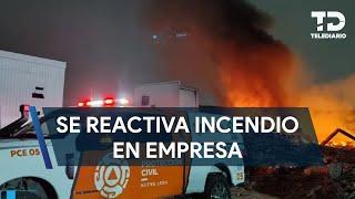 Se reactiva incendio en empresa del Parque Industrial en Apodaca, Nuevo León