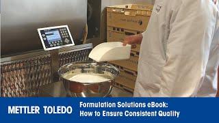 How to Ensure Consistent Quality? Formulation Solutions - METTLER TOLEDO Industrial - en