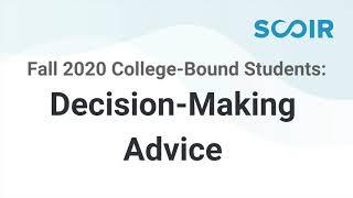 College Decision Making Advice