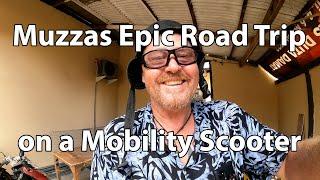 Muzzas Epic Mobility Scooter Road Trip