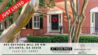 403 Defoors Mill Drive NW, Atlanta, GA 30318. EmpowerHome Team (404) 471-3886