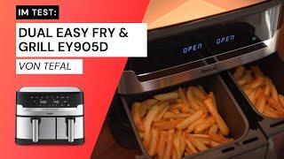  Heißluftfritteuse Test: Dual Easy Fry & Grill EY905D mit Doppelkammer