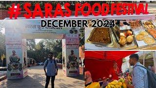 Saras Food Festival Mela December 2024 New Delhi | Food Festival Connaught Place #lakhpatididi #food