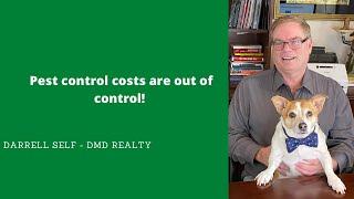 Pest control costs are out of control! What can you do? @darrellsellsdallas