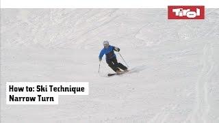 Ski Exercises: Ski Technqiue Narrow Turn - Tirol Ski School