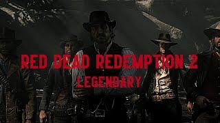 Legendary | Red dead redemption 2 Edit (RDR2)