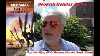 Bookish Holiday Part 1: Hay-On-Wye 2 BOOK HAULS- Vintage Science Fiction & Modern Classics #booktube