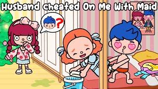 Husband Cheated On Me With Maid  Very Sad Story | Toca Life World | Toca Boca