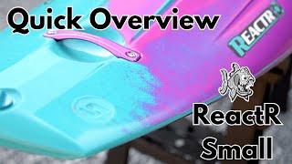 Pyranha Kayaks || ReactR Small || A Quick Look