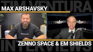 Max Arshavsky - Zenno Space & EM Shields