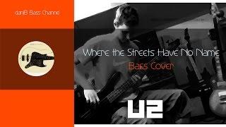 U2 Where the Streets Have No Name Bass Cover TABS daniB5000