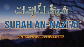 Surah An-nazi'at | Those who drag forth | سورة النازعات | AL HAFIL SIDDIQUE MANJESHWAR