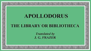 Bibliotheca - Pseudo-Apollodorus - Full Version