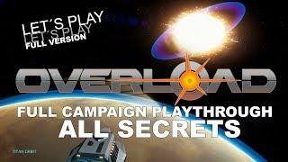 Overload full walkthrough - COMPLETE CAMPAIGN - ALL SECRETS |  No Commentary | game playthrough