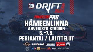  Drift SM LIVE | Ahvenisto | Lajittelut Perjantai 6.9.