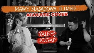 DZ-ED ft. MAWY MASHADOWA - Yalnysh Jogap (Acoustic Version) [Official Music Video]