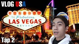 Vlog USA Part 2 | Vào sòng bài Las Vegas