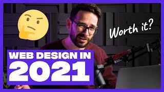 Should You Become a Web Designer in 2021?