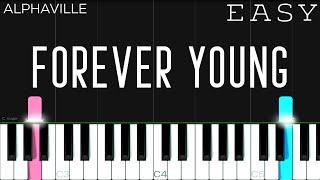 Alphaville - Forever Young | EASY Piano Tutorial