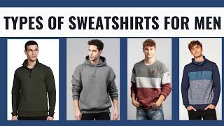 Types of Sweatshirts for Men with Names