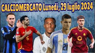 CALCIOMERCATO Lunedì, 29 luglio 2024