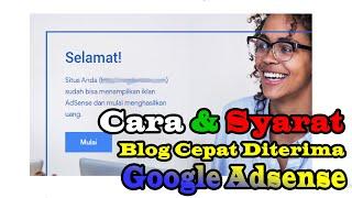 Cara Cepat Blog Diterima Google Adsense Penghasil Uang