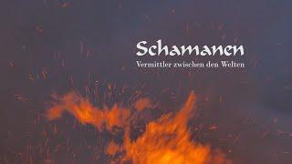 Schamanen - Vermittler zwischen den Welten