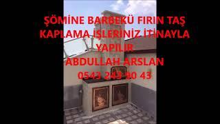 SARAY ŞÖMİNE BARBEKÜ FIRIN İŞLERİNİZ İTİNA İLE YAPILIR İLETİŞİM ABDULLAH ARSLAN 0543 243 90 43