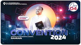 CONVENTION l DAY 4 l MPC BAHRAIN l JOHNSAM JOYSON