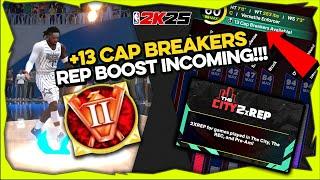 2K25 - I GOT 13 CAP CAP BREAKERS!! 2X DOUBLE REP EVENT!! SEASON 4 REP BOOST COUNTDOWN!!