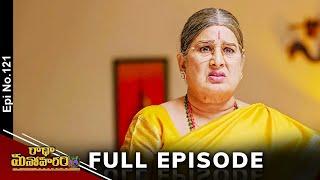 Radha Manoharam | 18th September 2024 | Full Episode No 121 | ETV Telugu