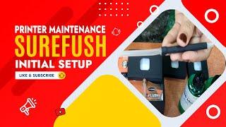 SureFlush - Printer Maintenance Tool *Package Inclusions, Initial Setup, Buttons & Functions* (1/3)