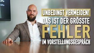 Vorstellungsgespräch - Der größte Fehler am Ende des Interviews (UNBEDINGT VERMEIDEN!)