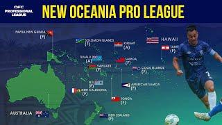 Oceania Finally Has a Pro League… But Will It Work?