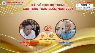 VÒNG9 BÀN3 NGUYỄN MINH NHẬT QUANG& NGUYỄN ANH QUÂN GIẢI VÔ ĐỊCH CỜ TƯỚNG XUẤT SẮC TOÀN QUỐC NĂM 2024