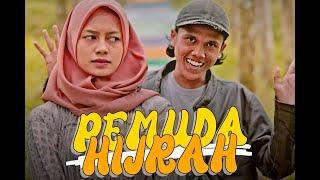 PEMUDA HIJRAH || Film Pendek Baraya Sinarjaya