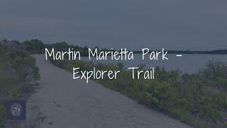 Explorer Trail - Martin Marietta Park (New Bern, NC)