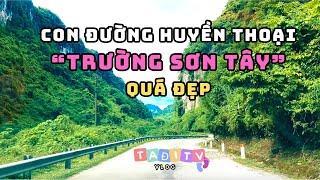 Ta Đi Tv Vlog - Phần 5: Đường Hồ Chí Minh tây Trường Sơn như dải lụa xuyên hết núi rừng Kẻ Bàng