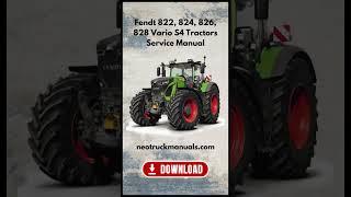 Fendt 822, 824, 826, 828 VarioS4 Tractors Service Manual #downloadmanual #autorepairmanual #download