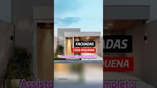 Fachada Casa Pequena #fachadasdecasas #projetodecasa #casapequena