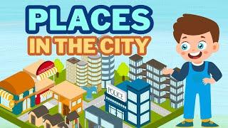 Parts of the city - Places in town | Learn English Vocabulary for Kids