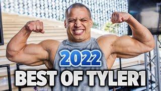 TYLER1'S BEST MOMENTS OF 2022 - THE ULTIMATE HIGHLIGHTS!