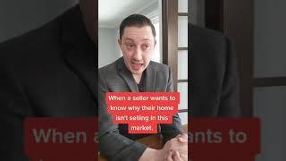 Why my house won't sell