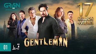 Gentleman Episode 1 | Humayun Saeed, Yumna Zaidi, Digitally Powered By Mezan, Master Paints & Hemani